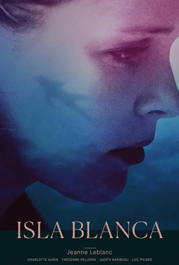 Исла Бланка (2017) смотреть онлайн