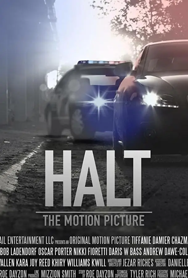 Halt: The Motion Picture (2016) смотреть онлайн