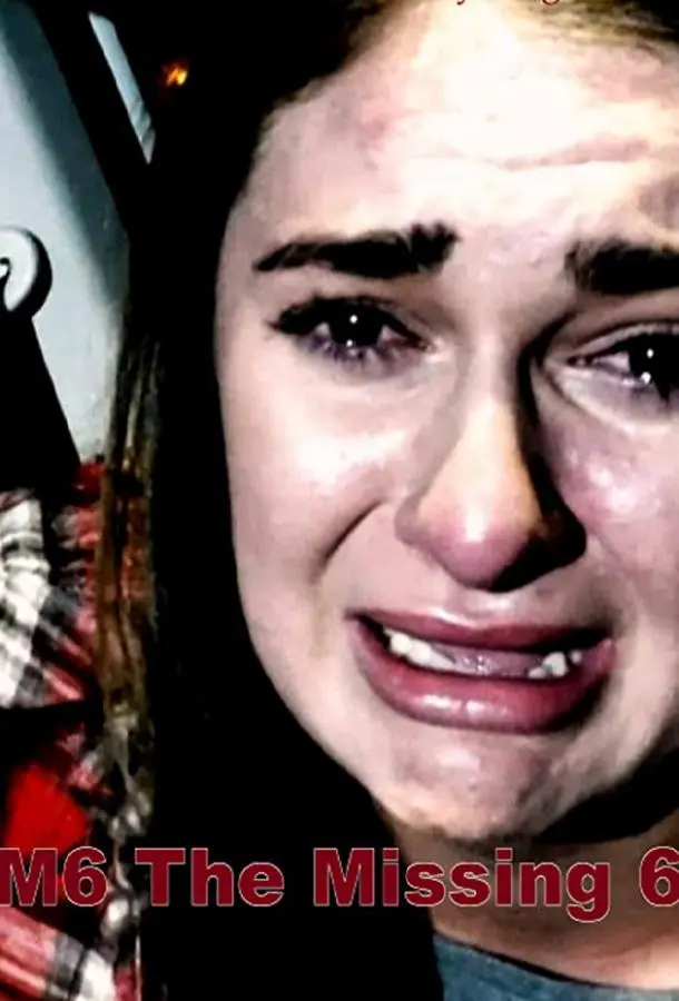 Пропавшая шестёрка (2019) смотреть онлайн