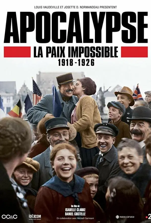 Апокалипсис: Бесконечная война 1918-1926 (2018) смотреть онлайн